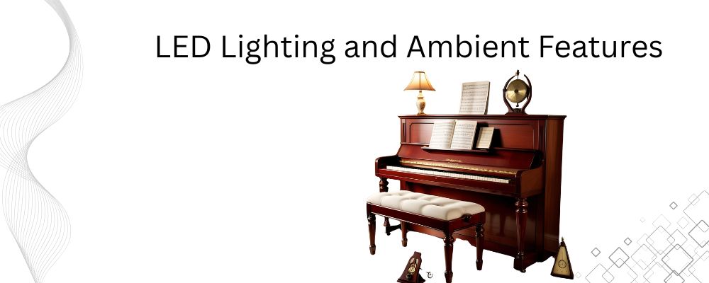 LED Lighting and Ambient Features