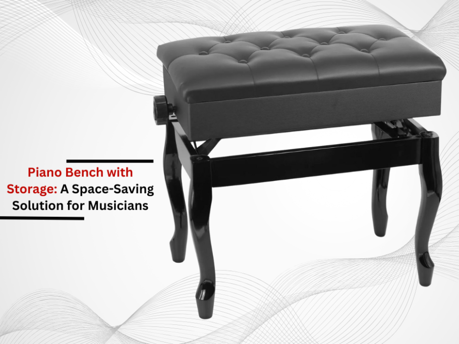 Piano Bench with Storage: A Space-Saving Solution for Musicians