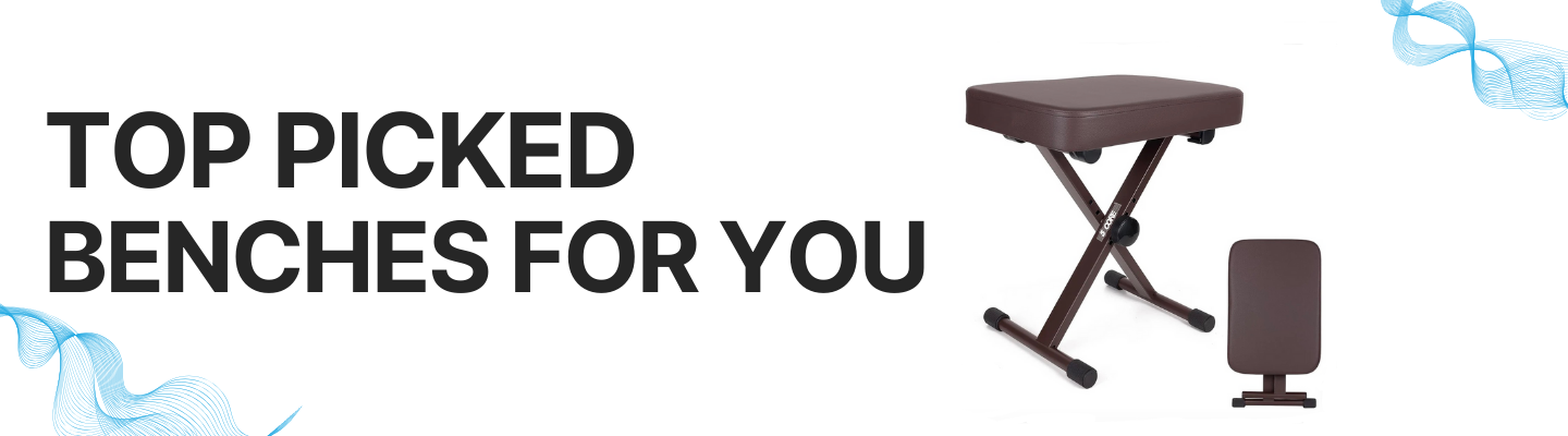 How to Choose the Right Keyboard and Piano Bench for Your Setup