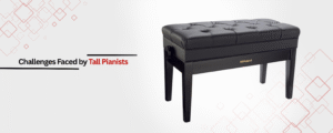 Challenges Faced by Tall Pianists