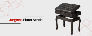 Jargrovs Piano Bench