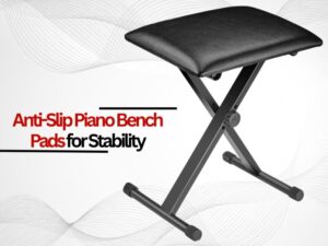 Anti-Slip Piano Bench Pads for Stability